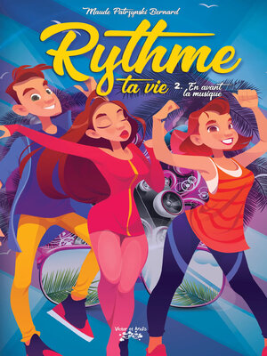 cover image of Rythme ta vie!, Tome 2
